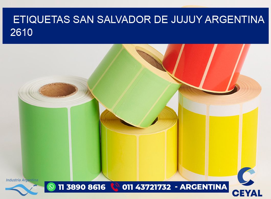 Etiquetas San Salvador de Jujuy Argentina 2610