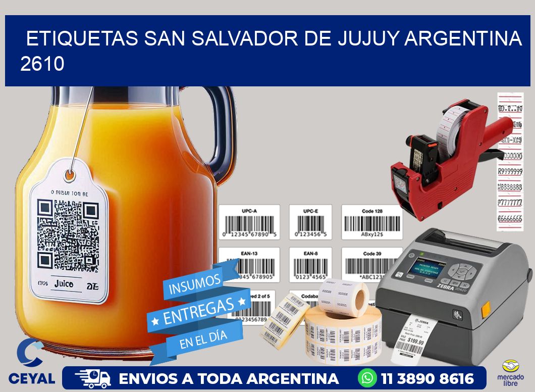 Etiquetas San Salvador de Jujuy Argentina 2610