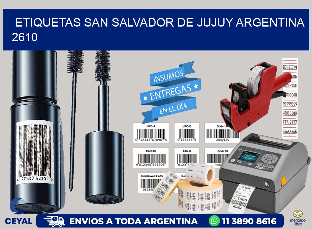 Etiquetas San Salvador de Jujuy Argentina 2610
