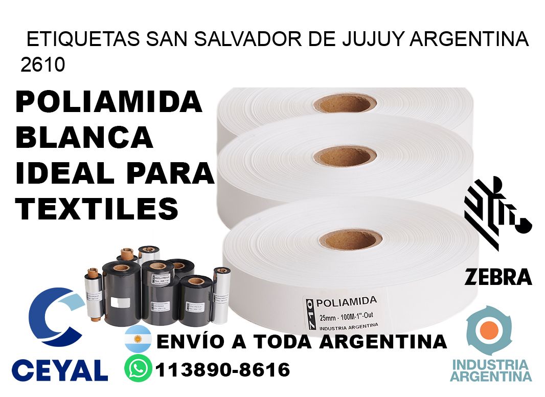 Etiquetas San Salvador de Jujuy Argentina 2610