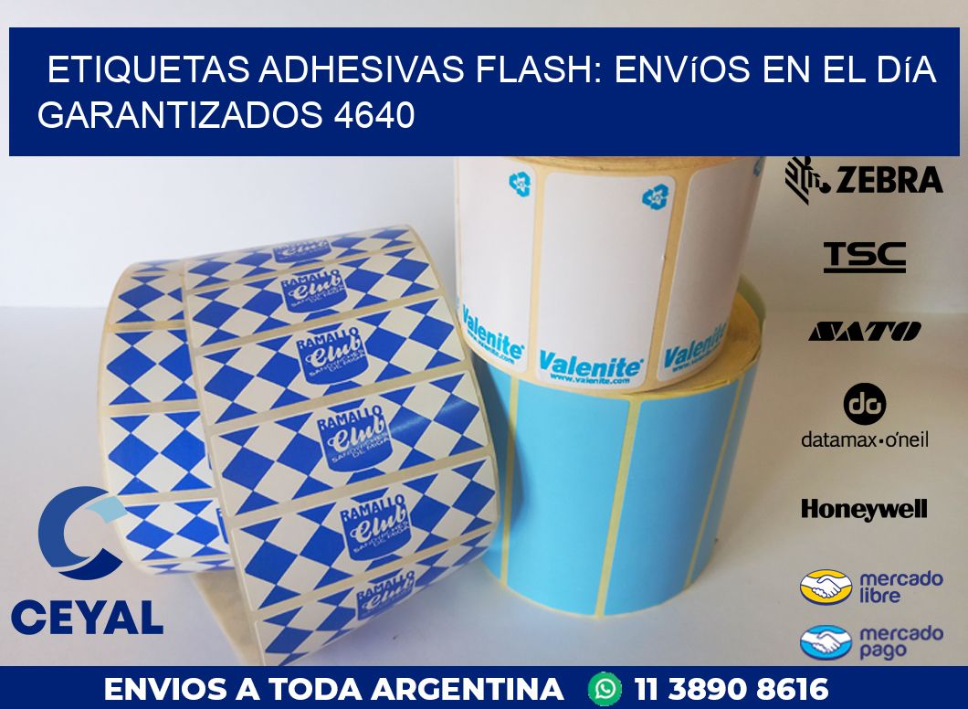 Etiquetas adhesivas Flash: Envíos en el Día Garantizados 4640