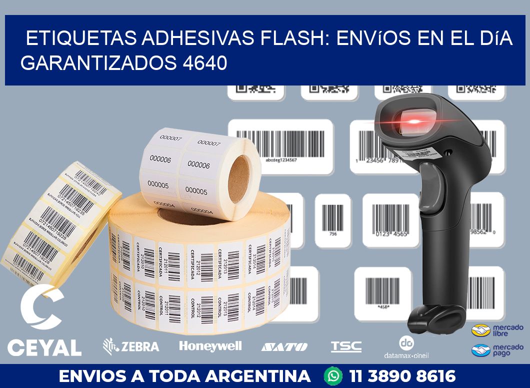 Etiquetas adhesivas Flash: Envíos en el Día Garantizados 4640
