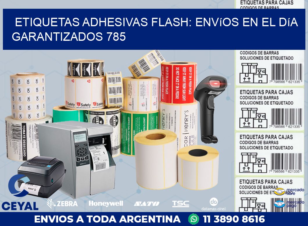Etiquetas adhesivas Flash: Envíos en el Día Garantizados 785