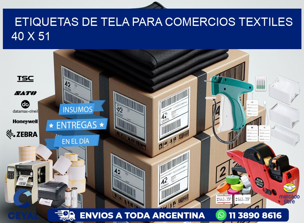 Etiquetas de tela para comercios textiles  40 x 51