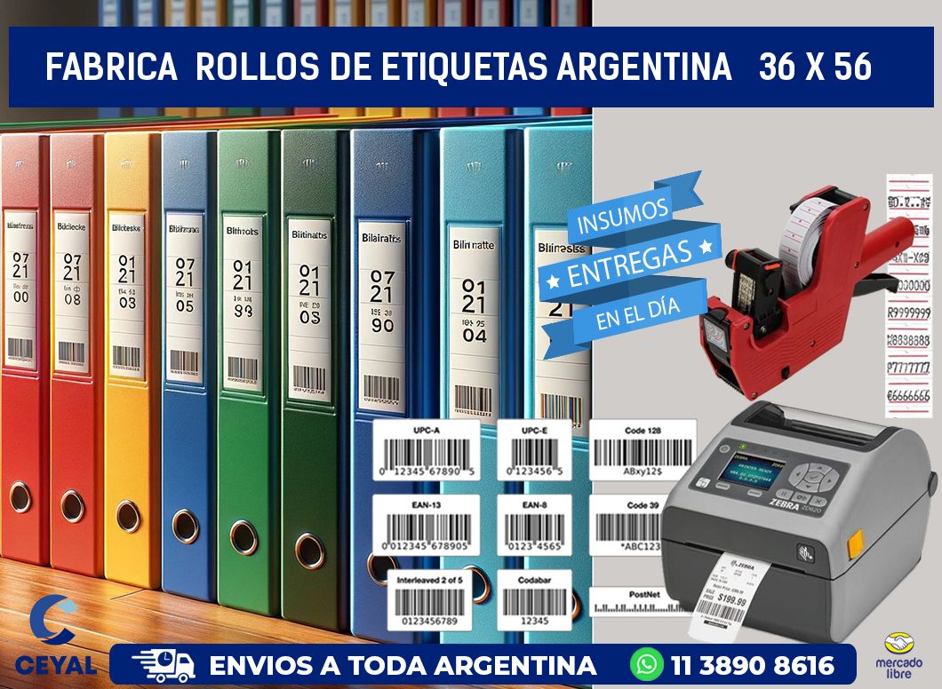 Fabrica  ROLLOS DE ETIQUETAS ARGENTINA   36 x 56