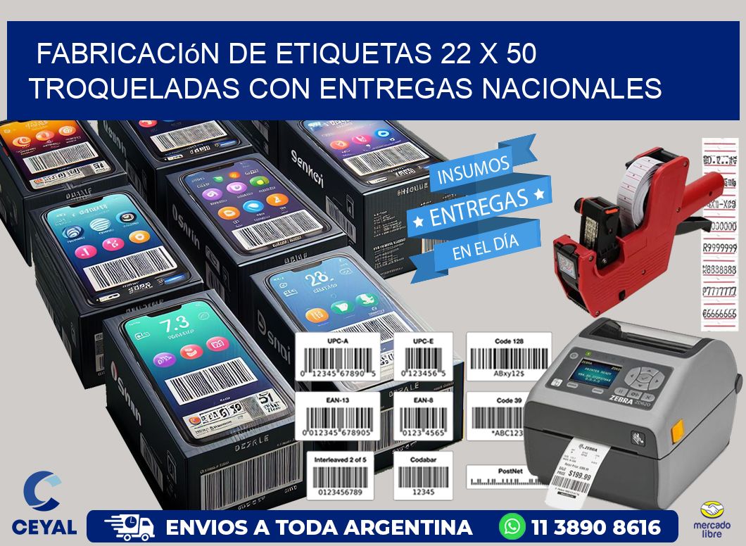 Fabricación de etiquetas 22 x 50 troqueladas con entregas nacionales