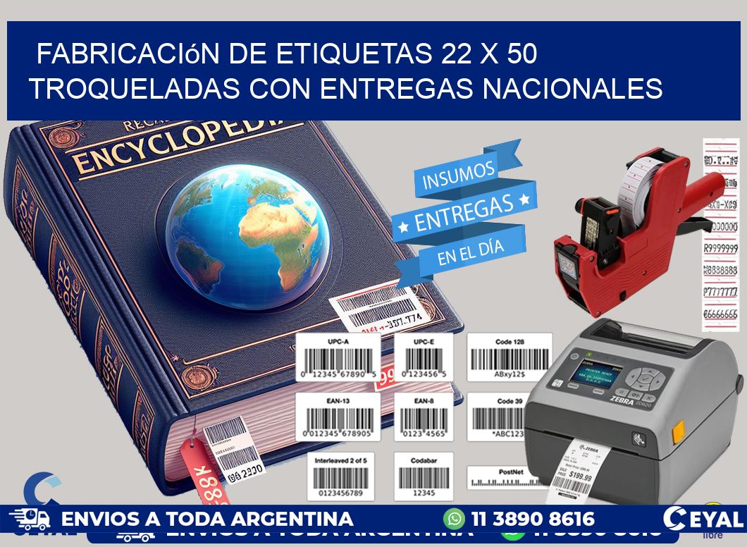 Fabricación de etiquetas 22 x 50 troqueladas con entregas nacionales