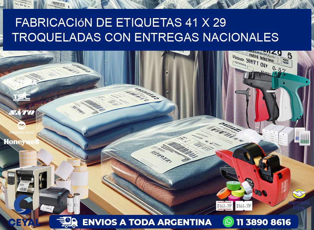 Fabricación de etiquetas 41 x 29 troqueladas con entregas nacionales