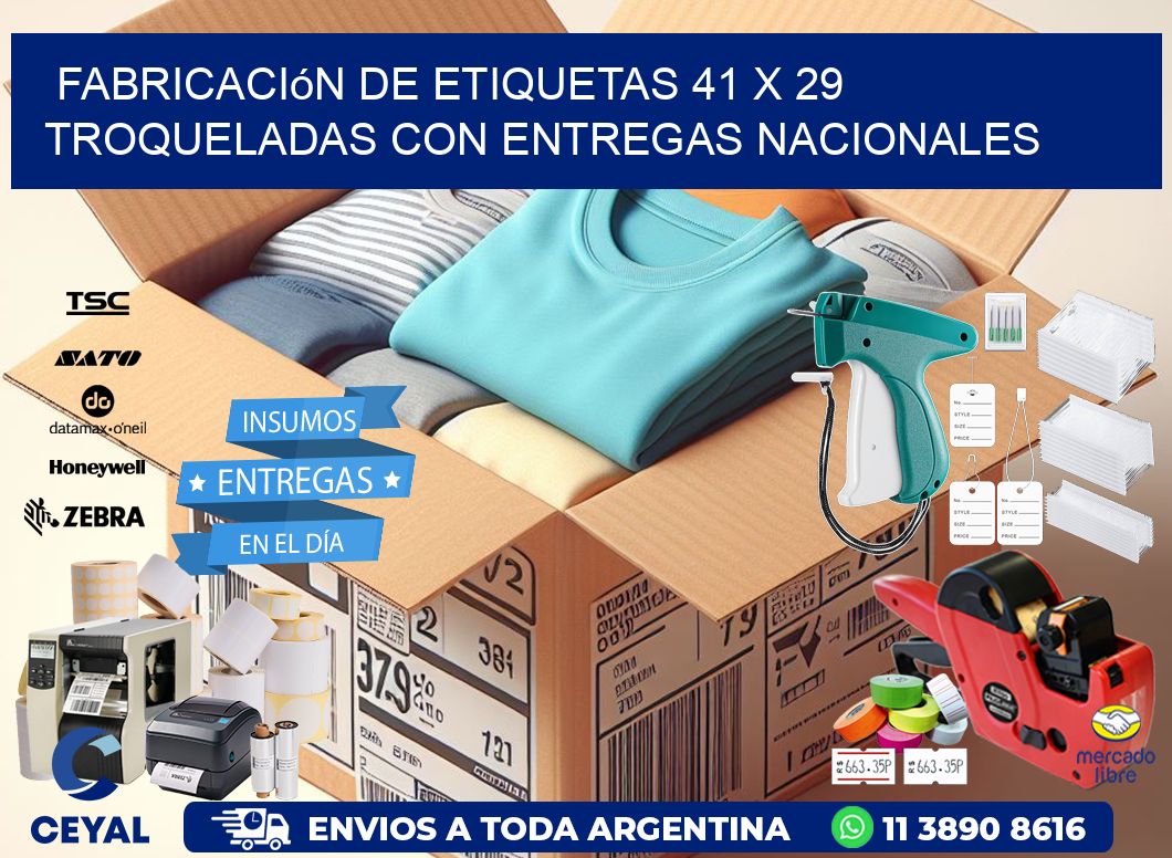 Fabricación de etiquetas 41 x 29 troqueladas con entregas nacionales