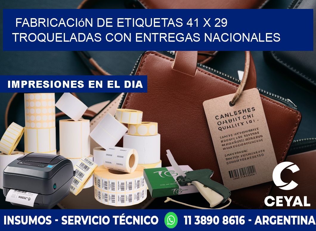Fabricación de etiquetas 41 x 29 troqueladas con entregas nacionales