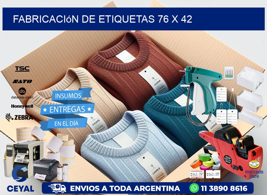 Fabricación de etiquetas 76 x 42