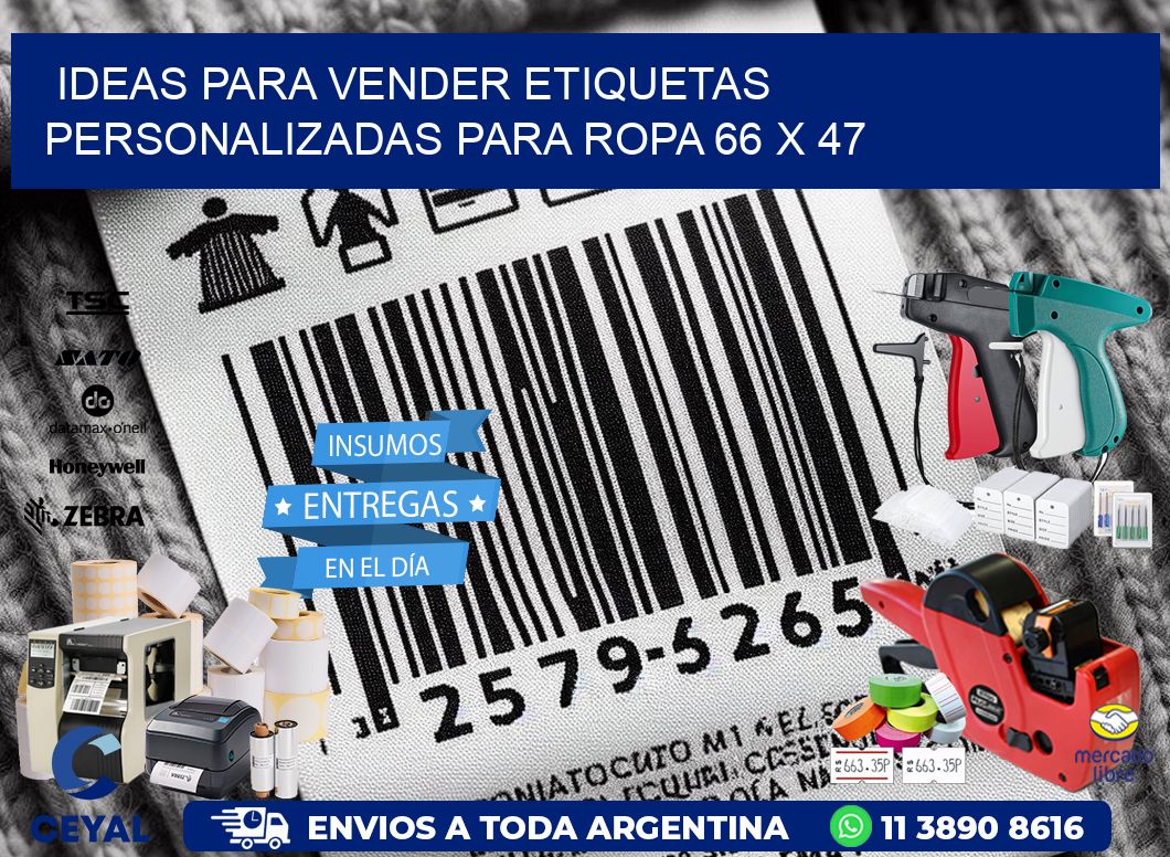 Ideas para Vender Etiquetas Personalizadas para Ropa 66 x 47