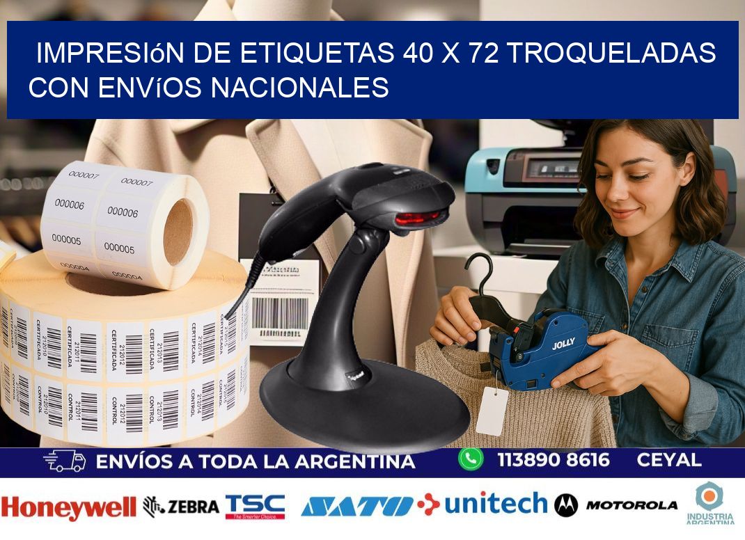 Impresión de etiquetas 40 x 72 troqueladas con envíos nacionales