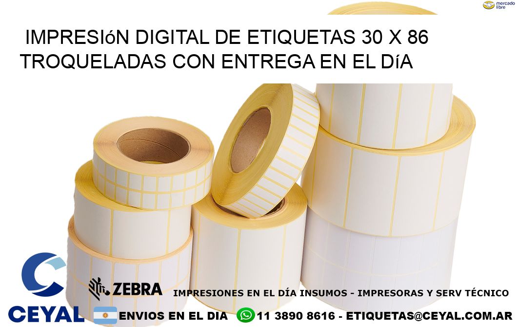 Impresión digital de etiquetas 30 x 86 troqueladas con entrega en el día