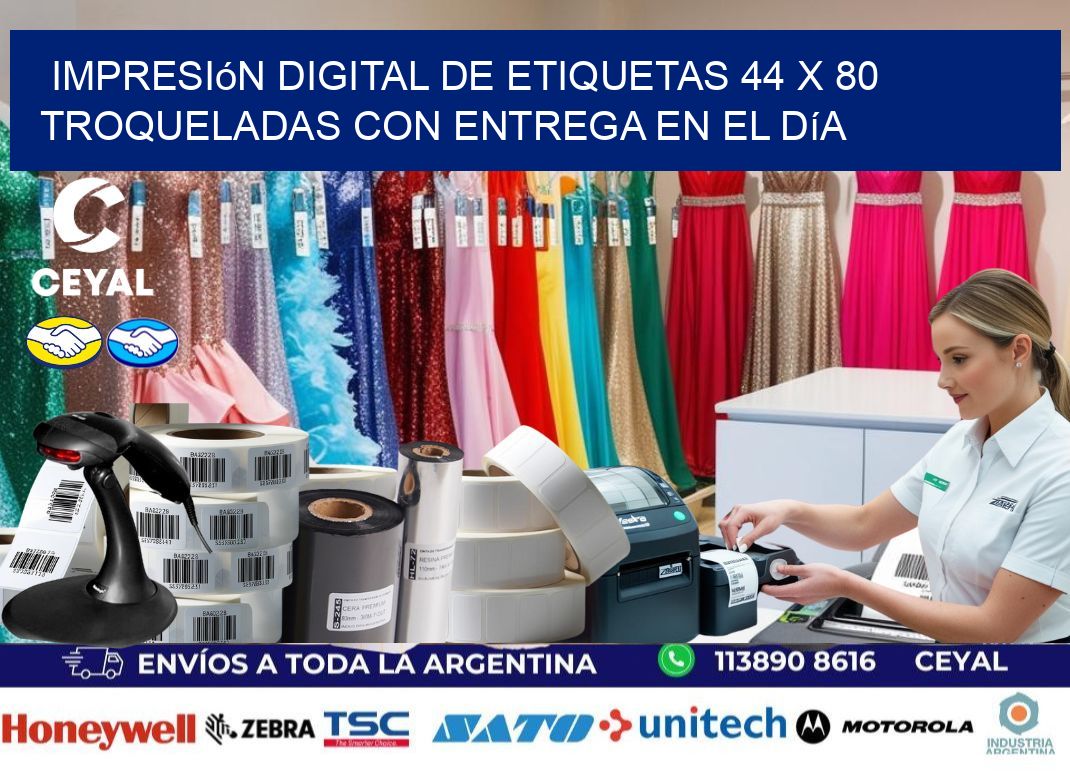 Impresión digital de etiquetas 44 x 80 troqueladas con entrega en el día