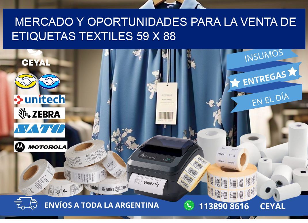 Mercado y Oportunidades para la Venta de Etiquetas Textiles 59 x 88