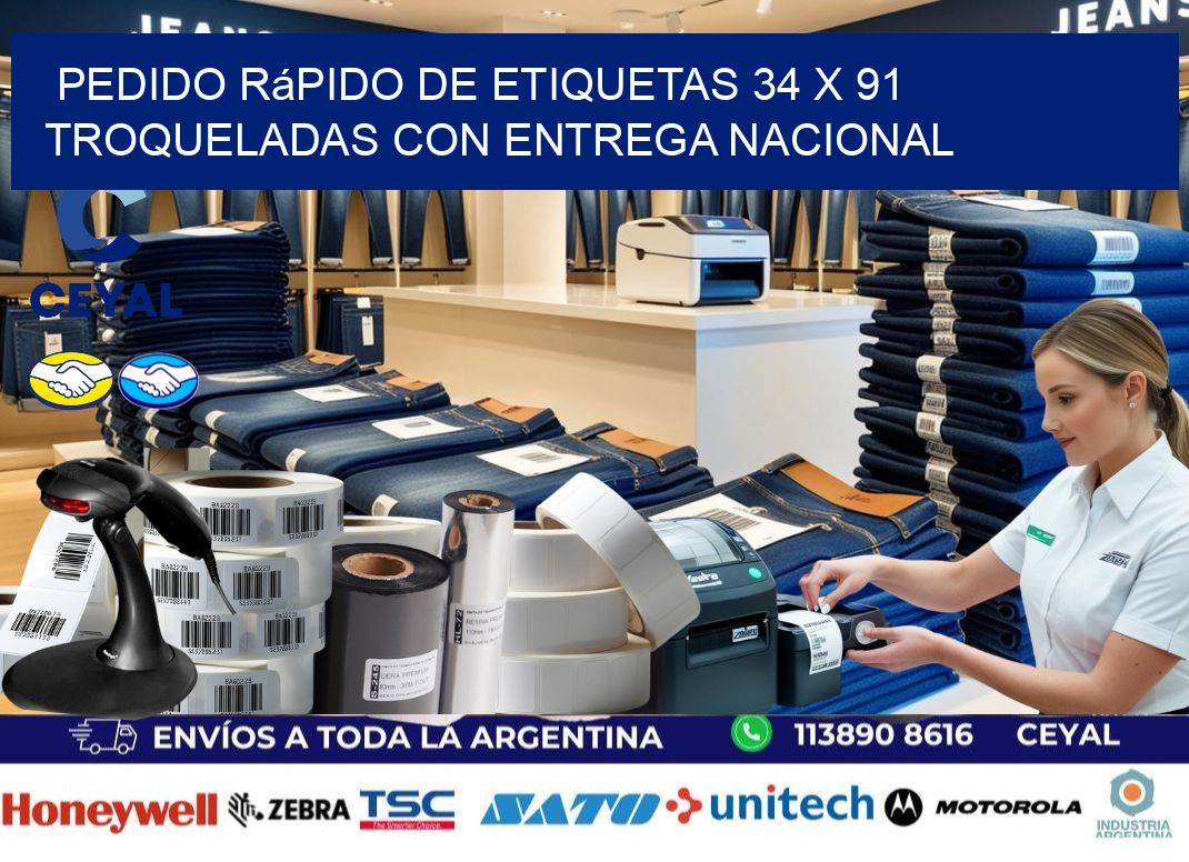 Pedido rápido de etiquetas 34 x 91 troqueladas con entrega nacional