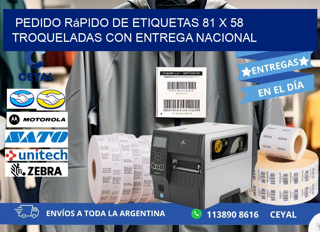 Pedido rápido de etiquetas 81 x 58 troqueladas con entrega nacional