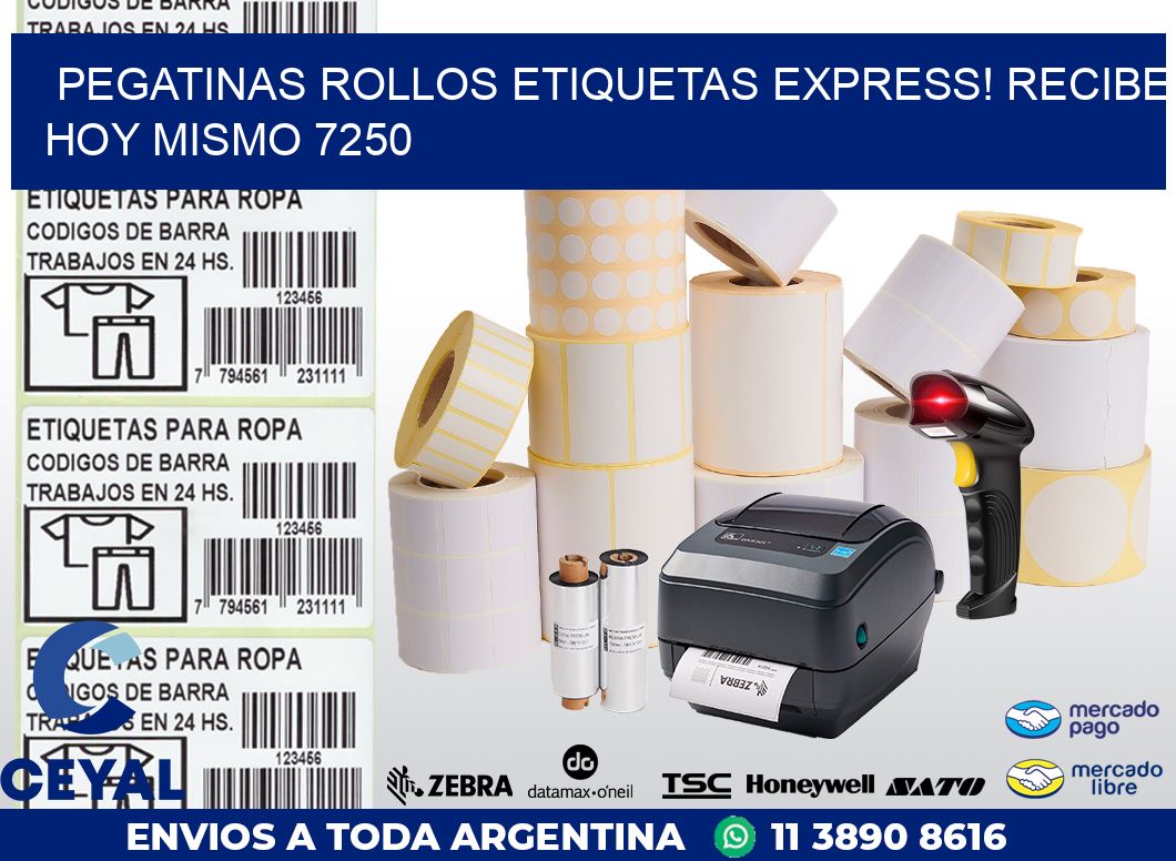 Pegatinas rollos etiquetas Express! Recibe Hoy Mismo 7250