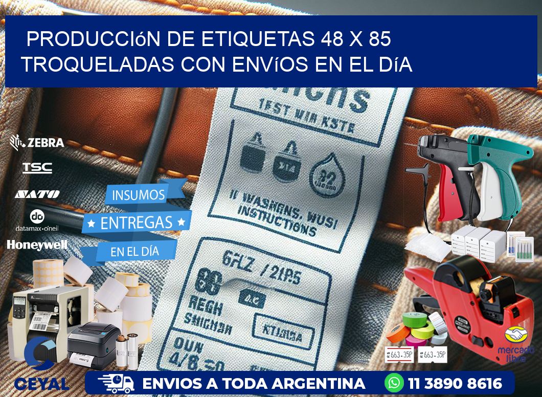 Producción de etiquetas 48 x 85 troqueladas con envíos en el día