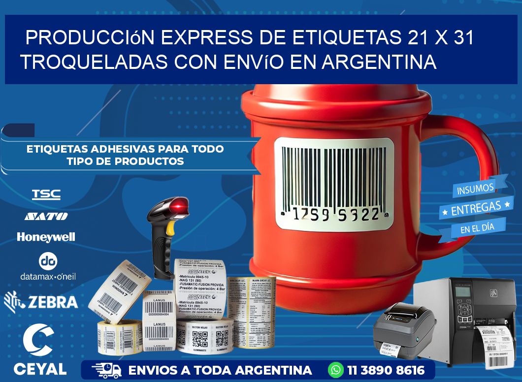 Producción express de etiquetas 21 x 31 troqueladas con envío en Argentina