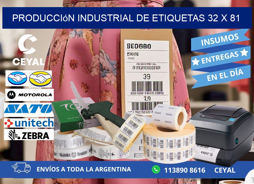 Producción industrial de etiquetas 32 x 81
