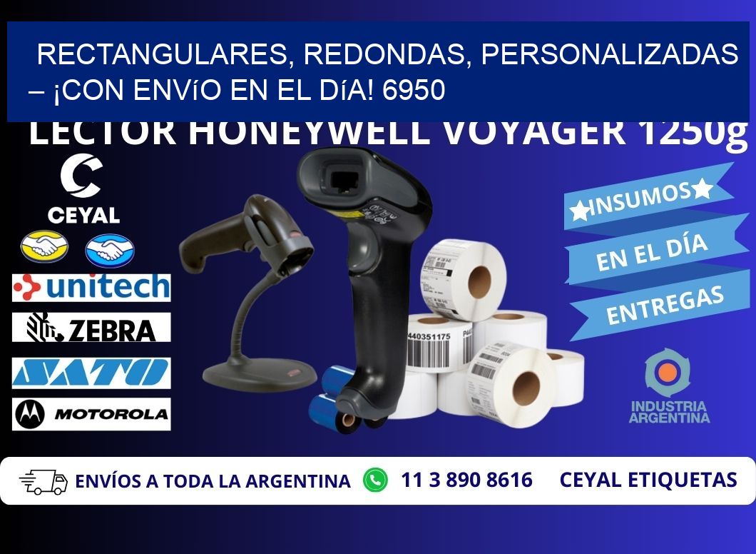 Rectangulares, Redondas, Personalizadas – ¡Con Envío en el Día! 6950