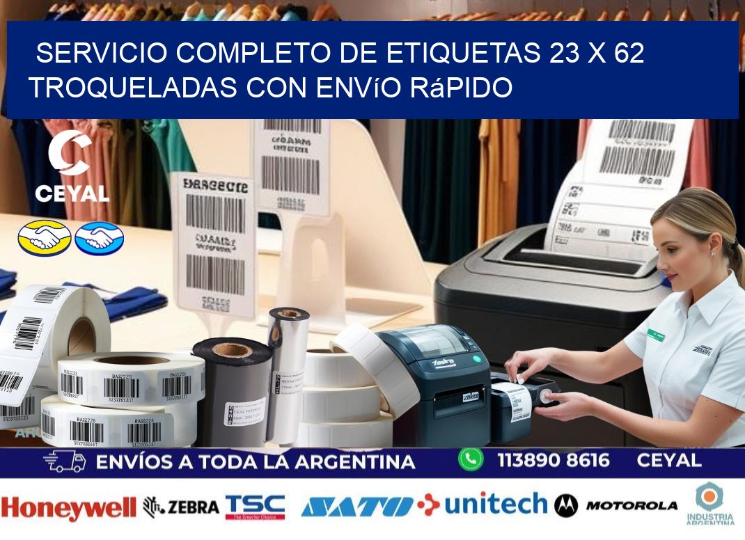Servicio completo de etiquetas 23 x 62 troqueladas con envío rápido