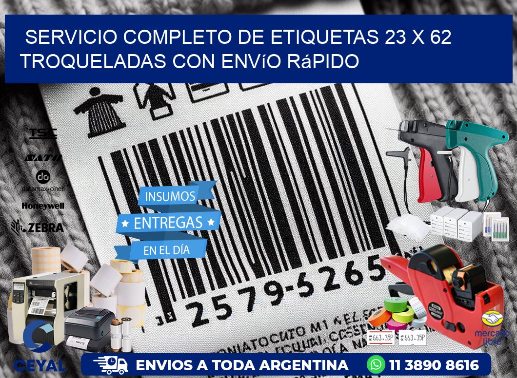 Servicio completo de etiquetas 23 x 62 troqueladas con envío rápido