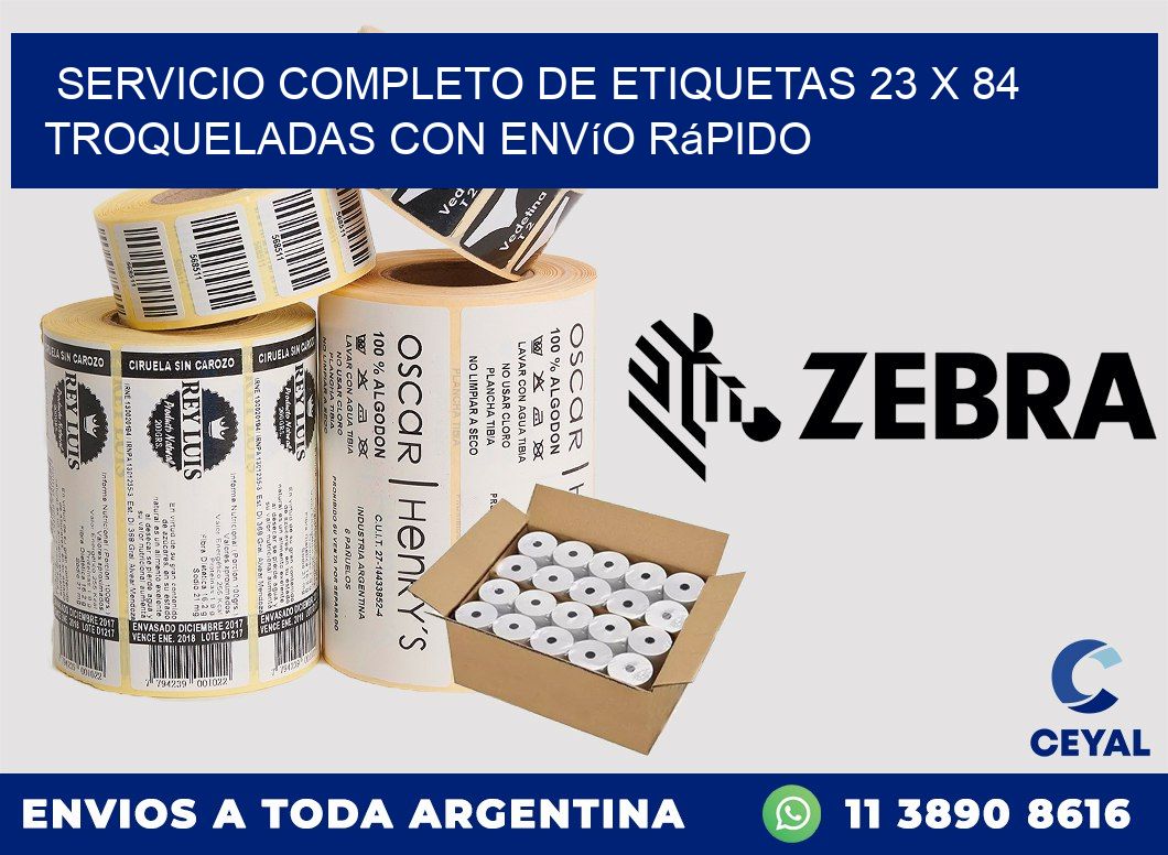 Servicio completo de etiquetas 23 x 84 troqueladas con envío rápido