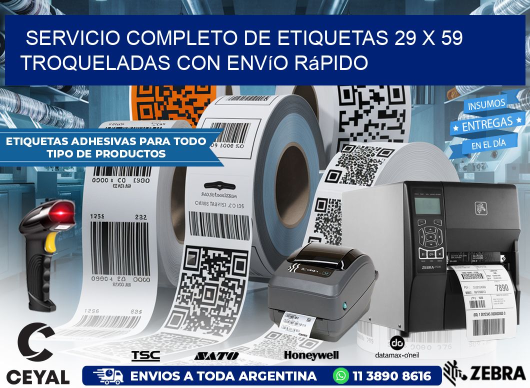 Servicio completo de etiquetas 29 x 59 troqueladas con envío rápido