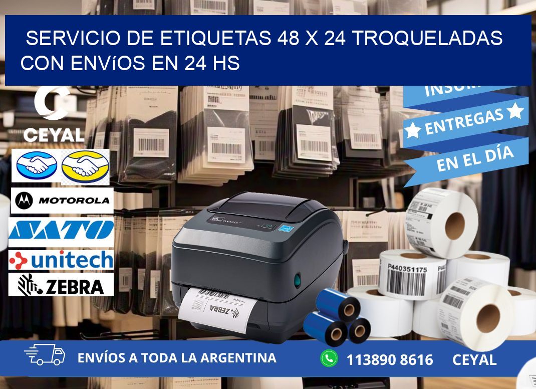 Servicio de etiquetas 48 x 24 troqueladas con envíos en 24 hs