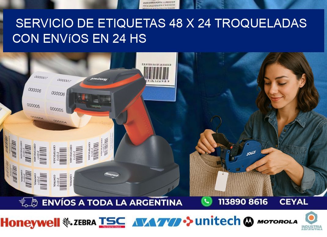Servicio de etiquetas 48 x 24 troqueladas con envíos en 24 hs