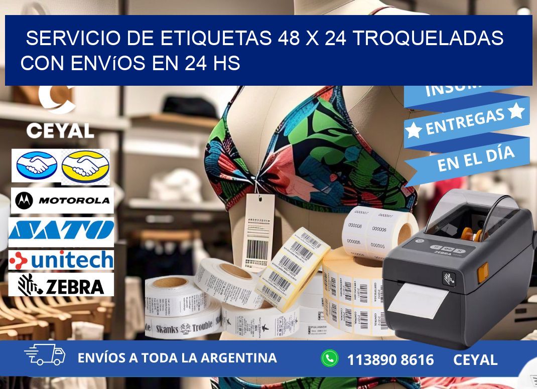 Servicio de etiquetas 48 x 24 troqueladas con envíos en 24 hs