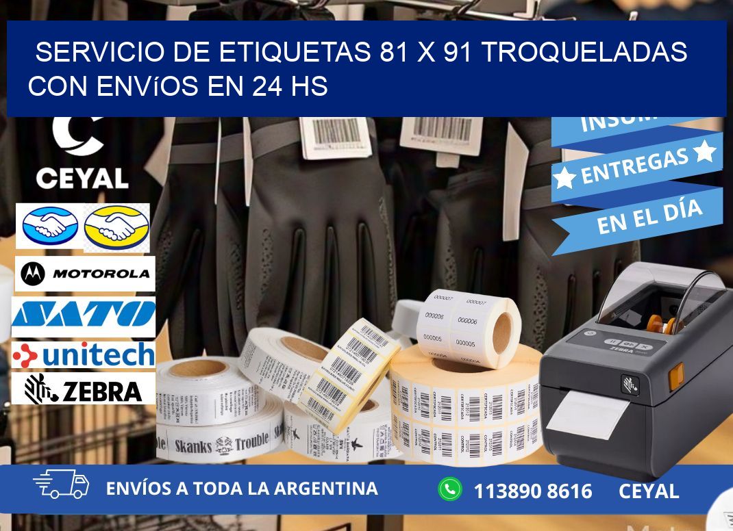 Servicio de etiquetas 81 x 91 troqueladas con envíos en 24 hs