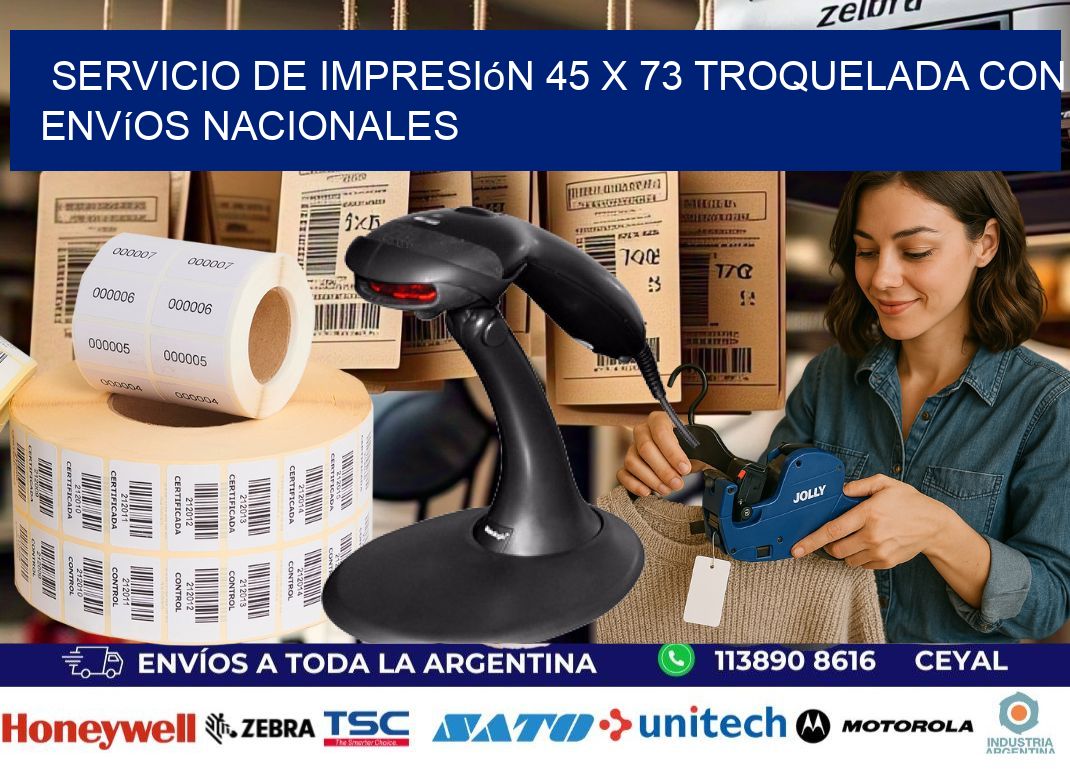 Servicio de impresión 45 x 73 troquelada con envíos nacionales