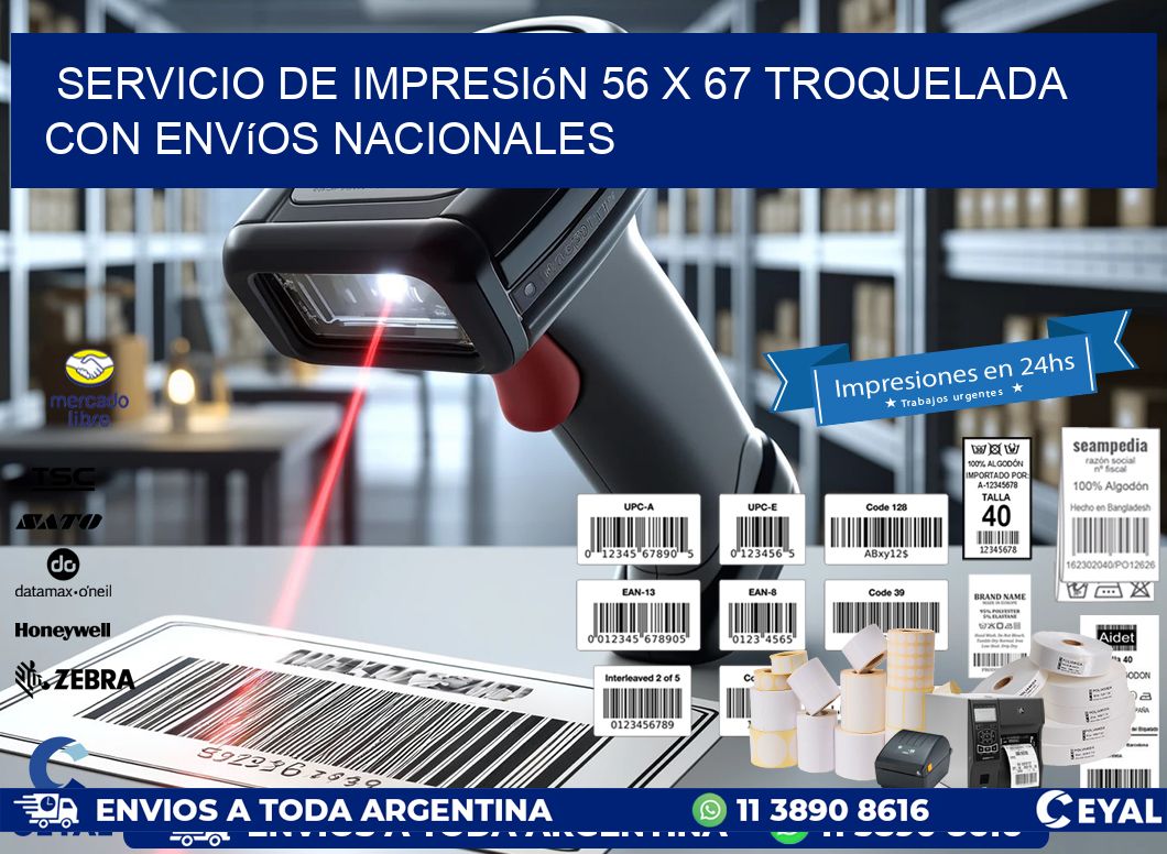 Servicio de impresión 56 x 67 troquelada con envíos nacionales