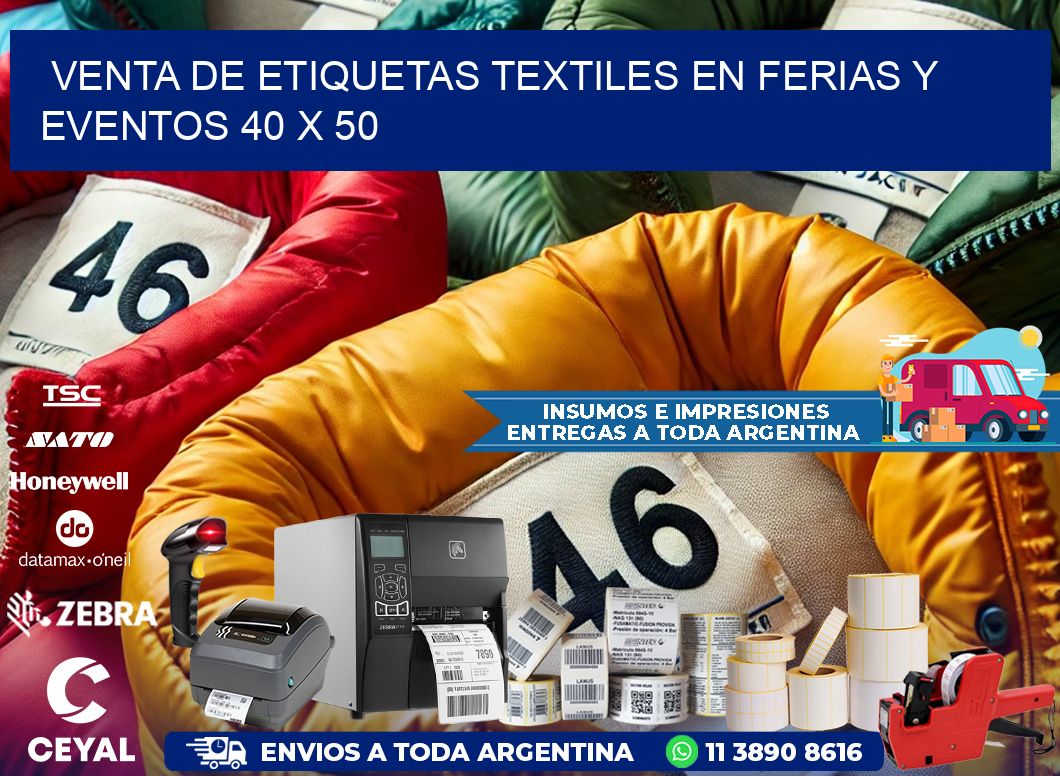 Venta de Etiquetas Textiles en Ferias y Eventos 40 x 50