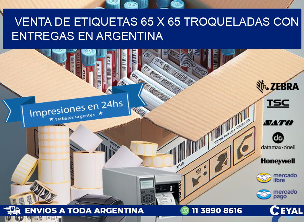 Venta de etiquetas 65 x 65 troqueladas con entregas en Argentina