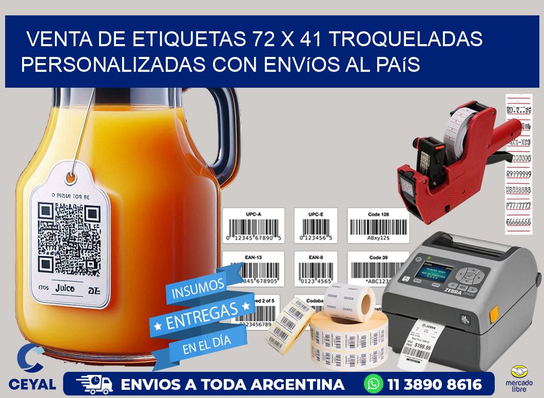 Venta de etiquetas 72 x 41 troqueladas personalizadas con envíos al país
