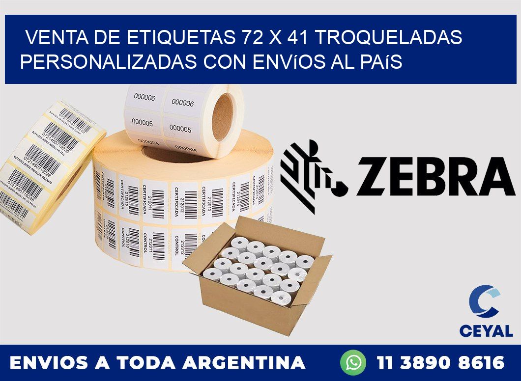 Venta de etiquetas 72 x 41 troqueladas personalizadas con envíos al país