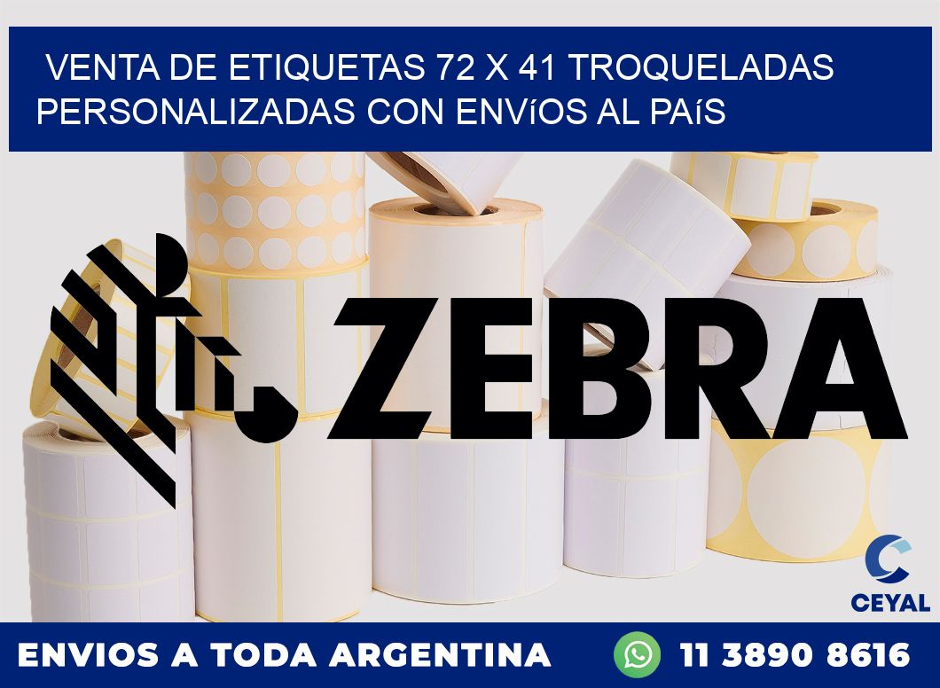 Venta de etiquetas 72 x 41 troqueladas personalizadas con envíos al país