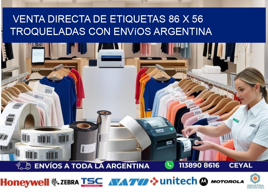 Venta directa de etiquetas 86 x 56 troqueladas con envíos Argentina