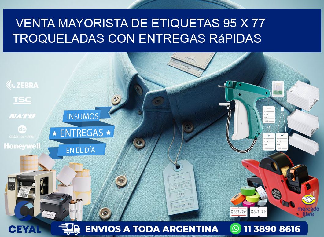 Venta mayorista de etiquetas 95 x 77 troqueladas con entregas rápidas