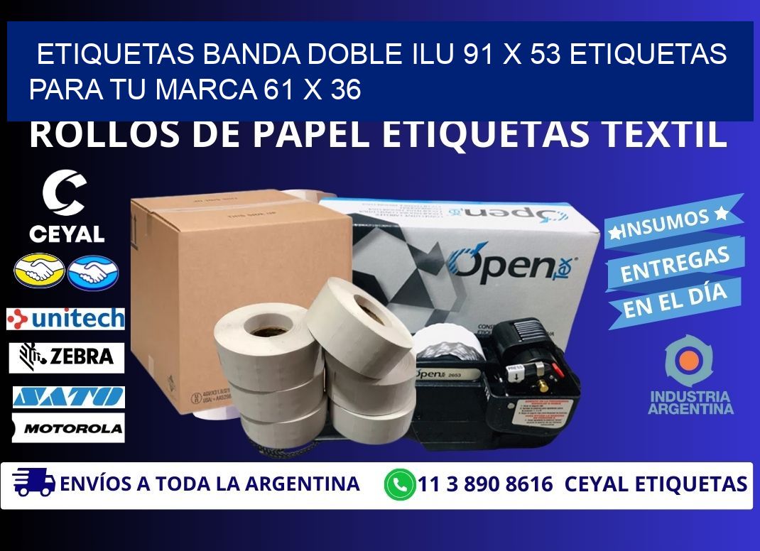 etiquetas banda doble ilu 91 x 53 etiquetas para tu marca 61 x 36