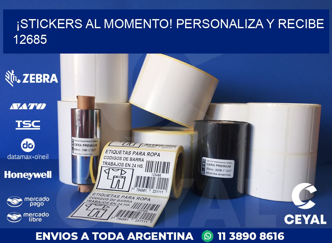 ¡Stickers al Momento! Personaliza y Recibe 12685