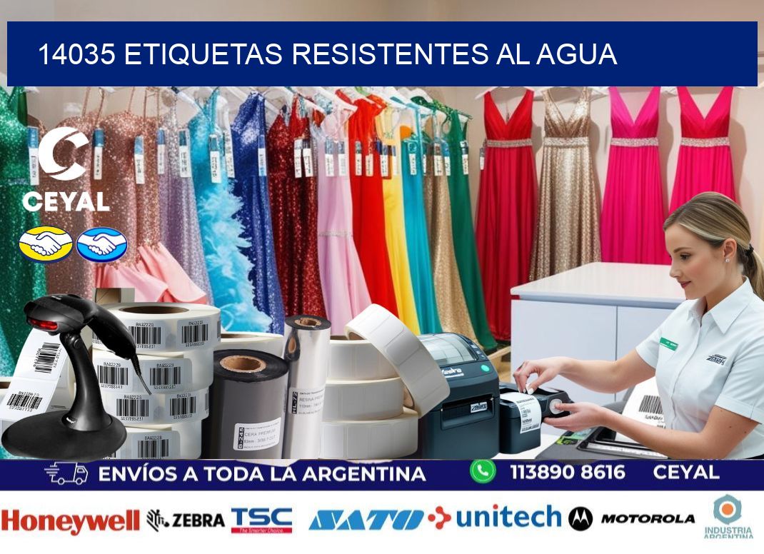 14035 Etiquetas resistentes al agua
