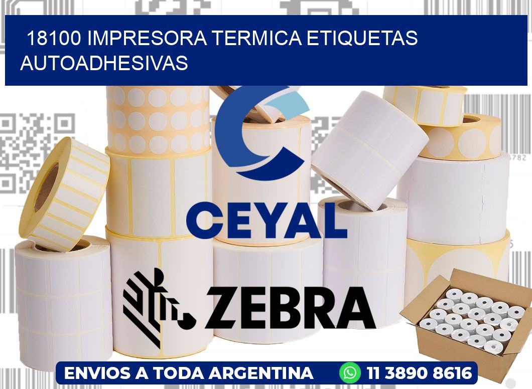 18100 Impresora termica etiquetas autoadhesivas