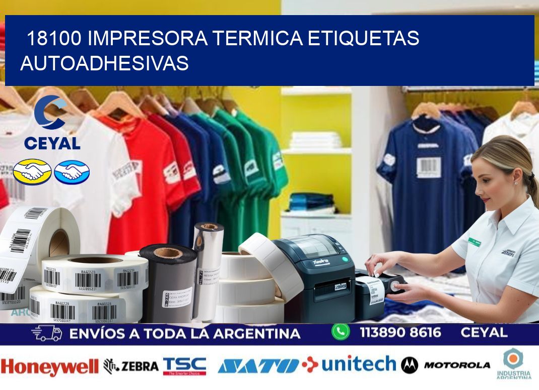 18100 Impresora termica etiquetas autoadhesivas