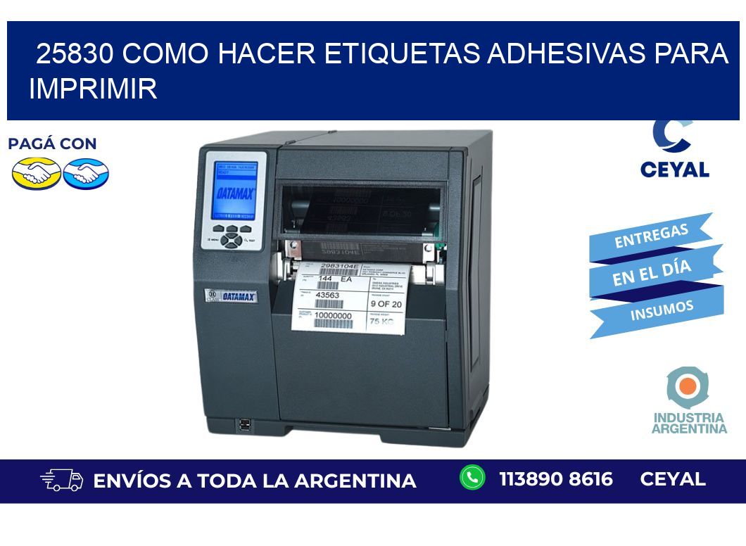 25830 Como hacer etiquetas adhesivas para imprimir